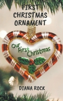 First Christmas Ornament B0BQXL9QVD Book Cover