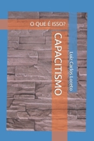 Capacitismo: O Que É Isso? B093CHJ4MG Book Cover