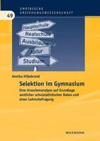 Selektion im Gymnasium (German Edition) 3830930941 Book Cover