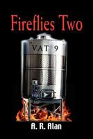 Fireflies Two - Vat 9 1515424073 Book Cover