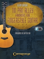 Tin Pan Alley Favorites for Fingerstyle Guitar 1574243950 Book Cover