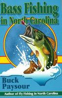 Bass Fishing in North Carolina 1878086715 Book Cover
