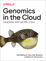Genomics Analysis with Spark, Docker, and Clouds: A Guide to Big Data Tools for Genomics Research 1491975199 Book Cover