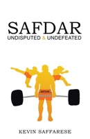 Safdar Undisputed & Undefeated 1834384303 Book Cover