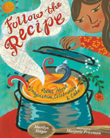 Follow the Recipe: Poems about Imagination, Celebration, and Cake 073522790X Book Cover
