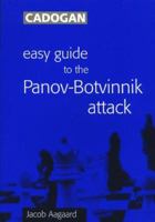 Easy Guide to the Panov-Botvinnik Attack 1857445635 Book Cover
