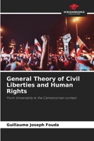 General Theory of Civil Liberties and Human Rights 6208935261 Book Cover