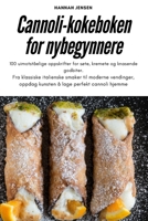 Cannoli-kokeboken for nybegynnere 178357934X Book Cover