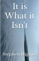 It is What it Isn't 192247147X Book Cover