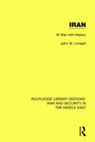 Iran: At War with History 0865314489 Book Cover