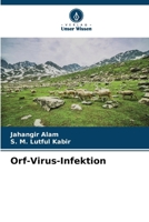 Orf-Virus-Infektion (German Edition) 6207136683 Book Cover