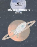 Infused Readers: Book 13 0878255133 Book Cover
