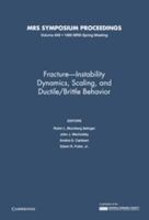 Fracture: Instability Dynamics, Scaling, and Ductile/Brittle Behavior : Symposium Held November 27-December 1, 1995, Boston, Massachusetts, U.S.A (Materials Research Society Symposium Proceedings) 1558993126 Book Cover