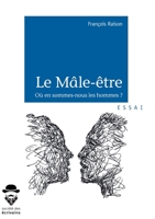 Le Mâle-être (French Edition) 2342164602 Book Cover