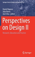 Perspectives on Design II: Research, Education and Practice 303079878X Book Cover