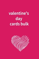 valentine's day cards bulk: Blank Lined Journals With Inspirational Unique Touch valentines day cards bulk adults kids valentines day cards bulk Diary Lined 110 Pages - 6 x 9 Inch: Paperback 1660797586 Book Cover