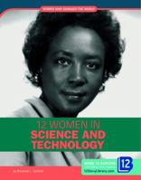 12 Women in Science and Technology 1632357828 Book Cover