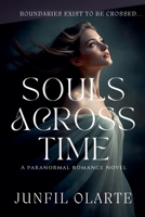 Souls Across Time B0GY1L5X4C Book Cover
