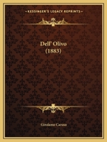Dell' Olivo (1883) 1160859299 Book Cover