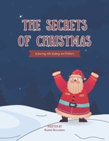 The Secrets of Christmas: A Journey into History and Folklore: (A Christmas Children Picture Book) B0CJ43R4NX Book Cover