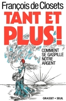 Tant Et Plus! 2246464811 Book Cover