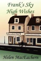 Frank's Sky High Wishes 1936615185 Book Cover