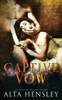 Captive Vow 1953504469 Book Cover