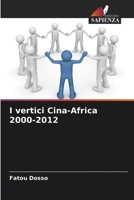 I vertici Cina-Africa 2000-2012 6205878364 Book Cover