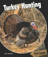 Turkey Hunting 1448807093 Book Cover