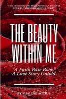 The Beauty Within Me 0359312594 Book Cover