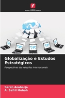 Globalização e Estudos Estratégicos (Portuguese Edition) 6207773373 Book Cover