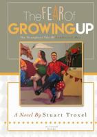 The Fear of Growing Up 1365716686 Book Cover