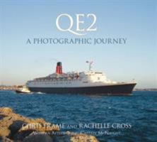 QE2: A Photographic Journey 075244803X Book Cover