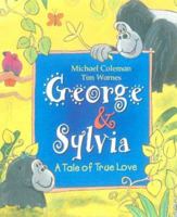 George and Sylvia 1845069013 Book Cover