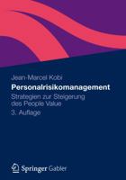 Personalrisikomanagement: Strategien Zur Steigerung Des People Value 383494209X Book Cover