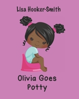Olivia Goes Potty B08B7G43NL Book Cover