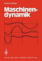 Maschinendynamik 3642874177 Book Cover