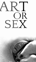 Art or Sex 1006541020 Book Cover
