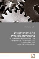 Systemorientierte Prozessoptimierung 3639236718 Book Cover