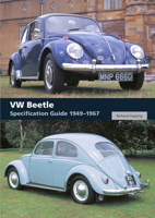 VW Beetle: Specification Guide 1949-1967 1785004891 Book Cover