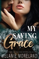 My Saving Grace 1988610486 Book Cover