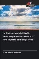 Le fluttuazioni del livello delle acque sotterranee e il loro impatto sull'irrigazione (Italian Edition) 6630181204 Book Cover