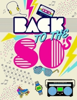 Back to The 80's: 1980s Word Search Puzzle Book with Solutions, for Seniors, Adults and Teens | Travel Back to The Iconic 80s B08TYVDGMR Book Cover