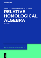 Relative Homological Algebra: Volume 2 3110215225 Book Cover