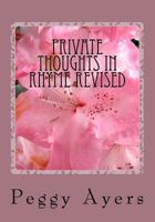 Private Thoughts in Rhyme Revised 1479278157 Book Cover