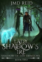 Lady Shadow's Ire 1909356409 Book Cover