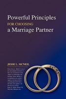 Powerful Principles For Choosing a Marriage Partner 1439263256 Book Cover