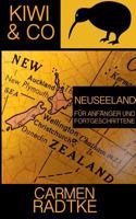 Kiwi  Co.: Neuseeland für Anfänger und Fortgeschrittene 3740750235 Book Cover