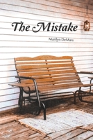 The Mistake 0595406653 Book Cover