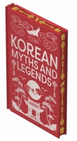 Korean Myths & Legends (Collectible Myths and Legends) 1398873756 Book Cover